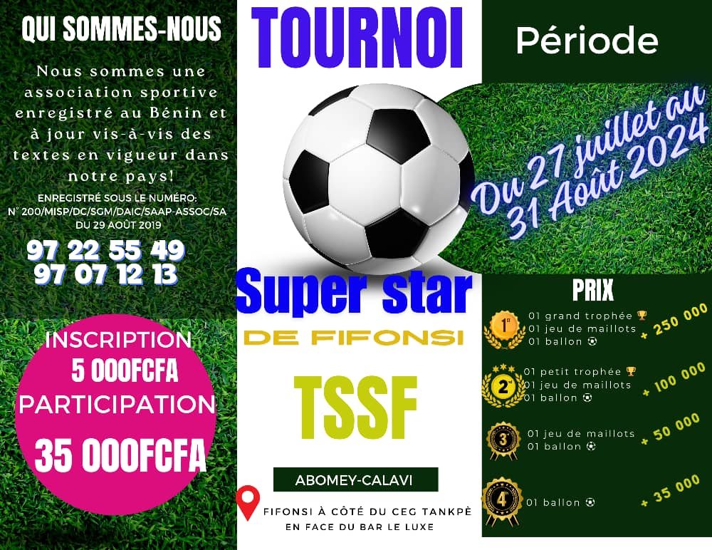 Tournoi Super star de FIFONSI 2024 : Le football en fête à Calavi
